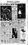 Thanet Times Tuesday 28 February 1961 Page 1