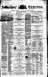 Folkestone Express, Sandgate, Shorncliffe & Hythe Advertiser Saturday 04 April 1868 Page 1
