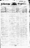Folkestone Express, Sandgate, Shorncliffe & Hythe Advertiser Saturday 01 August 1868 Page 1