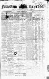 Folkestone Express, Sandgate, Shorncliffe & Hythe Advertiser Saturday 07 November 1868 Page 1