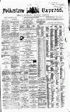 Folkestone Express, Sandgate, Shorncliffe & Hythe Advertiser Saturday 19 December 1868 Page 1