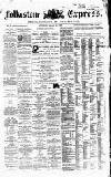 Folkestone Express, Sandgate, Shorncliffe & Hythe Advertiser Saturday 02 January 1869 Page 1