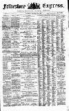 Folkestone Express, Sandgate, Shorncliffe & Hythe Advertiser Saturday 25 September 1869 Page 1