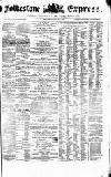 Folkestone Express, Sandgate, Shorncliffe & Hythe Advertiser Saturday 25 June 1870 Page 1