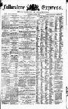 Folkestone Express, Sandgate, Shorncliffe & Hythe Advertiser Saturday 02 July 1870 Page 1