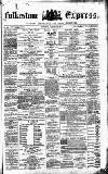 Folkestone Express, Sandgate, Shorncliffe & Hythe Advertiser Saturday 14 January 1871 Page 1