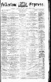 Folkestone Express, Sandgate, Shorncliffe & Hythe Advertiser Saturday 27 May 1871 Page 1