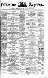 Folkestone Express, Sandgate, Shorncliffe & Hythe Advertiser Saturday 08 July 1871 Page 1