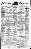 Folkestone Express, Sandgate, Shorncliffe & Hythe Advertiser