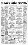 Folkestone Express, Sandgate, Shorncliffe & Hythe Advertiser Saturday 24 August 1872 Page 1