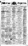 Folkestone Express, Sandgate, Shorncliffe & Hythe Advertiser Saturday 09 November 1872 Page 1