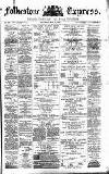 Folkestone Express, Sandgate, Shorncliffe & Hythe Advertiser Saturday 31 May 1873 Page 1