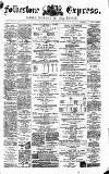 Folkestone Express, Sandgate, Shorncliffe & Hythe Advertiser Saturday 02 August 1873 Page 1
