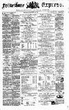 Folkestone Express, Sandgate, Shorncliffe & Hythe Advertiser Saturday 25 October 1873 Page 1