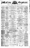Folkestone Express, Sandgate, Shorncliffe & Hythe Advertiser Saturday 17 January 1874 Page 1