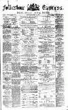 Folkestone Express, Sandgate, Shorncliffe & Hythe Advertiser Saturday 18 April 1874 Page 1