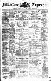 Folkestone Express, Sandgate, Shorncliffe & Hythe Advertiser Saturday 29 August 1874 Page 1