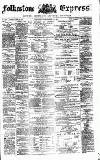 Folkestone Express, Sandgate, Shorncliffe & Hythe Advertiser Saturday 12 September 1874 Page 1