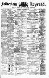 Folkestone Express, Sandgate, Shorncliffe & Hythe Advertiser Saturday 26 September 1874 Page 1