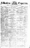 Folkestone Express, Sandgate, Shorncliffe & Hythe Advertiser Saturday 03 October 1874 Page 1