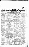 Folkestone Express, Sandgate, Shorncliffe & Hythe Advertiser Saturday 26 June 1875 Page 1