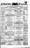 Folkestone Express, Sandgate, Shorncliffe & Hythe Advertiser Saturday 09 December 1876 Page 1