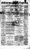 Folkestone Express, Sandgate, Shorncliffe & Hythe Advertiser Saturday 08 September 1877 Page 1