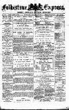 Folkestone Express, Sandgate, Shorncliffe & Hythe Advertiser Saturday 12 January 1878 Page 1