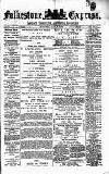 Folkestone Express, Sandgate, Shorncliffe & Hythe Advertiser Saturday 05 October 1878 Page 1