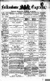 Folkestone Express, Sandgate, Shorncliffe & Hythe Advertiser Saturday 30 August 1879 Page 1