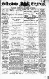 Folkestone Express, Sandgate, Shorncliffe & Hythe Advertiser Saturday 04 October 1879 Page 1