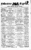 Folkestone Express, Sandgate, Shorncliffe & Hythe Advertiser Saturday 30 October 1880 Page 1
