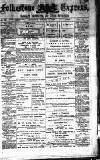Folkestone Express, Sandgate, Shorncliffe & Hythe Advertiser Saturday 10 September 1881 Page 1