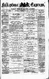 Folkestone Express, Sandgate, Shorncliffe & Hythe Advertiser Saturday 26 February 1881 Page 1