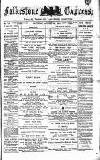 Folkestone Express, Sandgate, Shorncliffe & Hythe Advertiser Saturday 27 August 1881 Page 1