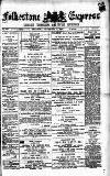 Folkestone Express, Sandgate, Shorncliffe & Hythe Advertiser Saturday 11 November 1882 Page 1