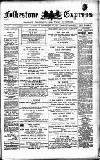 Folkestone Express, Sandgate, Shorncliffe & Hythe Advertiser Saturday 30 December 1882 Page 1