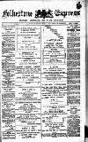 Folkestone Express, Sandgate, Shorncliffe & Hythe Advertiser Saturday 10 February 1883 Page 1