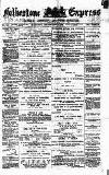 Folkestone Express, Sandgate, Shorncliffe & Hythe Advertiser Saturday 05 September 1885 Page 1