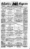 Folkestone Express, Sandgate, Shorncliffe & Hythe Advertiser Wednesday 30 March 1887 Page 1