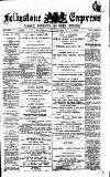 Folkestone Express, Sandgate, Shorncliffe & Hythe Advertiser Saturday 01 October 1887 Page 1