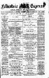 Folkestone Express, Sandgate, Shorncliffe & Hythe Advertiser Saturday 15 October 1887 Page 1