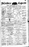 Folkestone Express, Sandgate, Shorncliffe & Hythe Advertiser Saturday 24 November 1888 Page 1