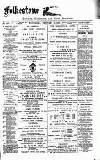 Folkestone Express, Sandgate, Shorncliffe & Hythe Advertiser Wednesday 13 February 1889 Page 1