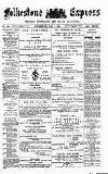 Folkestone Express, Sandgate, Shorncliffe & Hythe Advertiser Wednesday 01 May 1889 Page 1