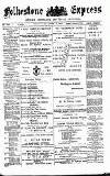 Folkestone Express, Sandgate, Shorncliffe & Hythe Advertiser Wednesday 19 June 1889 Page 1