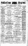 Folkestone Express, Sandgate, Shorncliffe & Hythe Advertiser Saturday 03 May 1890 Page 1