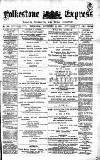 Folkestone Express, Sandgate, Shorncliffe & Hythe Advertiser Wednesday 12 November 1890 Page 1
