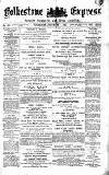 Folkestone Express, Sandgate, Shorncliffe & Hythe Advertiser Wednesday 03 December 1890 Page 1
