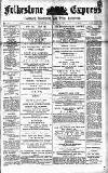 Folkestone Express, Sandgate, Shorncliffe & Hythe Advertiser Wednesday 01 April 1891 Page 1